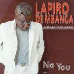 Lapiro de Mbanga - Na You