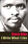 'I Write What I Like' by Steve Biko
